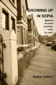 Growing up in Sepia - Waterloo, the same yesterday, today, for ever?
